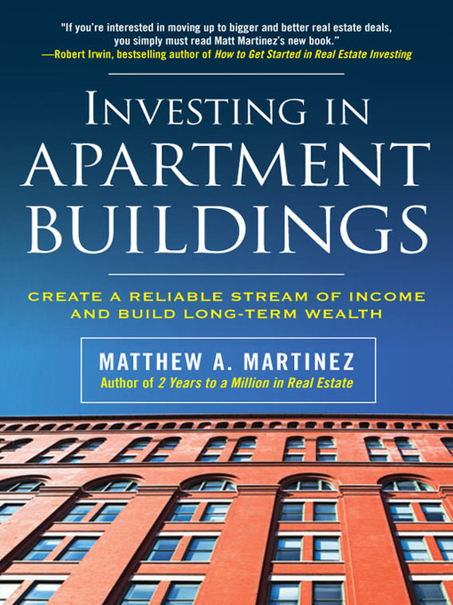 Title details for Investing in Apartment Buildings by Matthew A. Martinez - Available